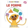 Libro Forme (Le) (Edizioni del Borgo) di Giunti Editore S.P.A.