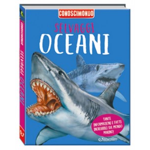 Libro Conoscimondo - Selvaggi Oceani di Edicart Style Srl