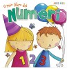 Libretto Miles Kelly - il Mio Libro dei Numeri di Edicart Style Srl