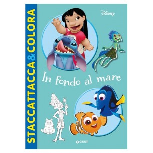 Libr.In Fondo al Mare Staccattacca&Colora (Walt Disney - Staccattacca&Colora) di Giunti Editore S.P.A.