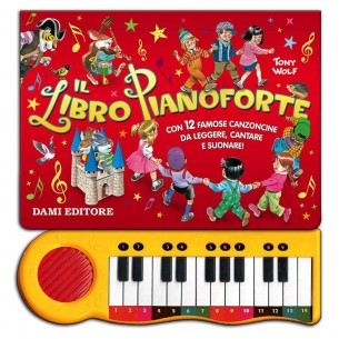 Libr.Libro Pianoforte (Dami Editore) di Giunti Editore S.P.A.